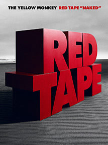 「RED TAPE “NAKED”」